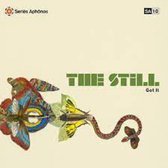 The Still - Got It (LP)
