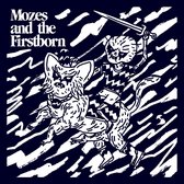 Mozes And The Firstborn - Mozes And The Firstborn (LP)