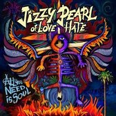 Jizzy Pearl Of Love/Hate - All You Need Is Soul (LP)