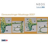 Various Artists - Donaueschinger Musiktage 2007 (4 Super Audio CD)