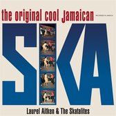 Laurel Aitken With The Skatalites - The Original Cool Jamaican Ska (LP)