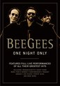 Bee Gees - One Night Only: Anniversary Edition