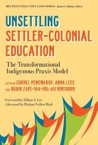Multicultural Education Series- Unsettling Settler-Colonial Education
