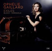 Ophélie Gaillard, Orchestre Philharmonique De Monte-Carlo, James Judd - Bloch/Kornwald: Exiles (2 LP)