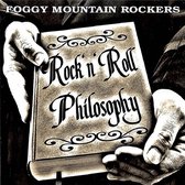 Foggy Mountain Rockers - Rock & Roll Philosophy (2 LP)