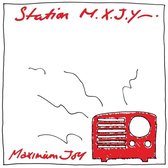 Maximum Joy - Station M.X.J.Y. (LP)