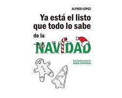 Ya está el listo que todo lo sabe de la NAVIDAD