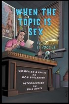 When The Topic Is Sex