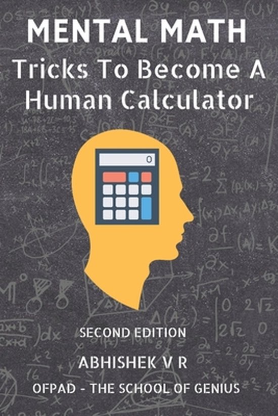 For Speed Math, Math Tricks, Vedic Math Enthusiasts, Gmat, Gre, SAT Students & Case Interview Study- Mental Math