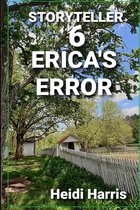 Storyteller- Erica's Error