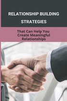 Relationship Building Strategies