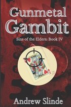 Sins of the Elders- Gunmetal Gambit
