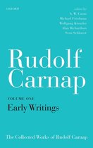 Rudolf Carnap Early Writings The Collected Works of Rudolf Carnap, Volume 1