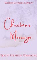 Christmas Message I