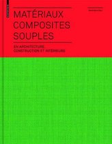 Materiaux composites souples en architecture, construction et interieurs