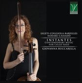 Giovanna Buccarella - Instantes, Contemporary Music For Cello Solo (CD)