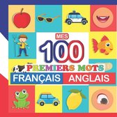 mes 100 premiers mots Français-Anglais
