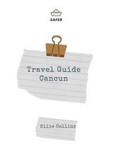 Travel Guide Cancun