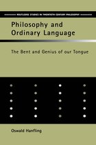 Routledge Studies in Twentieth-Century Philosophy - Philosophy and Ordinary Language