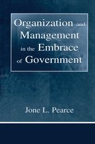 Organization and Management Series - Organization and Management in the Embrace of Government