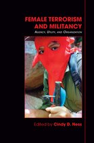 Contemporary Security Studies - Female Terrorism and Militancy