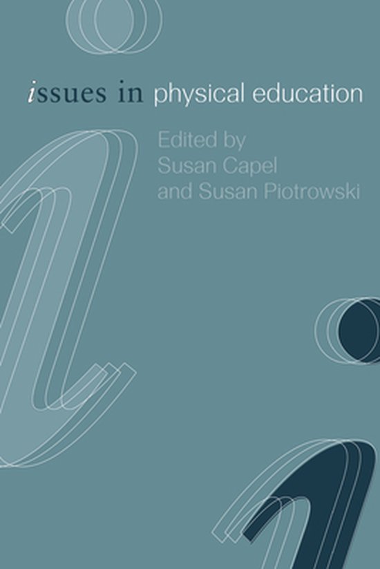 Issues in Teaching Series - Issues in Physical Education - cover