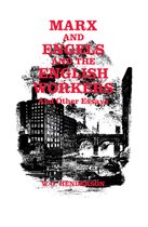 Marx and Engels and the English Workers