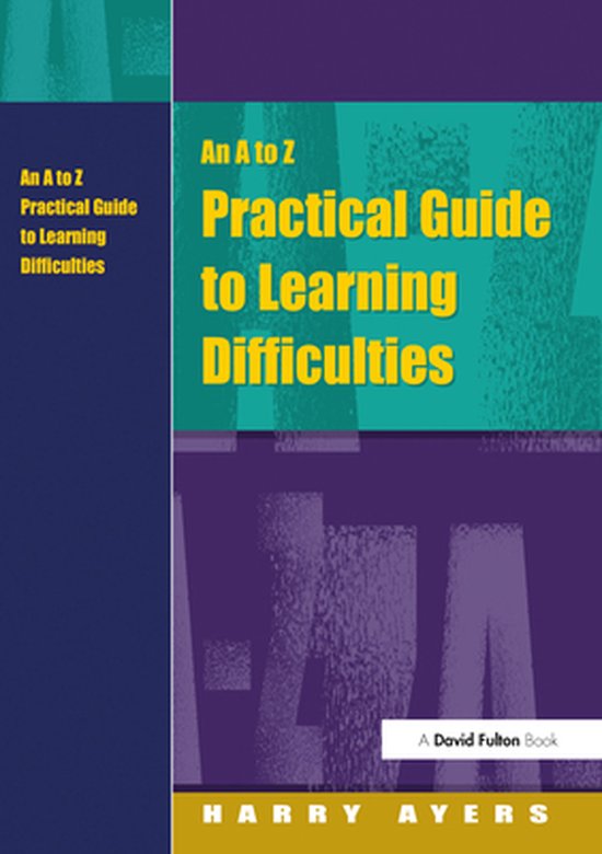 An a to Z Practical Guide to Learning Difficulties - cover