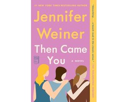 Then Came You
