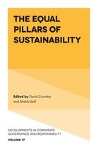 Developments in Corporate Governance and Responsibility-The Equal Pillars of Sustainability