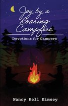 Joy by a Roaring Campfire