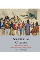 Studies in Labour History- Soldiers as Citizens