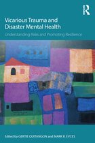Psychosocial Stress Series - Vicarious Trauma and Disaster Mental Health