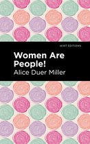 Mint Editions (Women Writers) - Women are People!