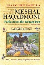 The Littman Library of Jewish Civilization- Meshal Haqadmoni: Fables from the Distant Past
