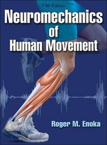 Neuromechanics Of Human Movement 5th Ed