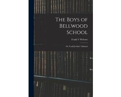 The Boys of Bellwood School