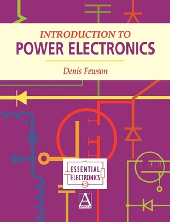 Introduction To Power Electronics 9780340691434 D. Fewson Boeken