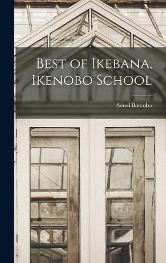 Best of Ikebana, Ikenobo School - cover