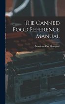 The Canned Food Reference Manual
