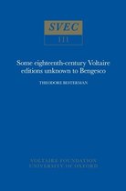Oxford University Studies in the Enlightenment- Some Eighteenth-Century Voltaire Editions Unknown to Bengesco