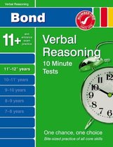 Bond 10 Minute Tests Verbal Reasoning 11-12+ Years