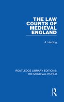 Routledge Library Editions: The Medieval World - The Law Courts of Medieval England