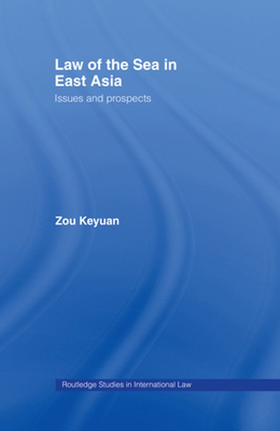 Law of the Sea in East Asia - cover