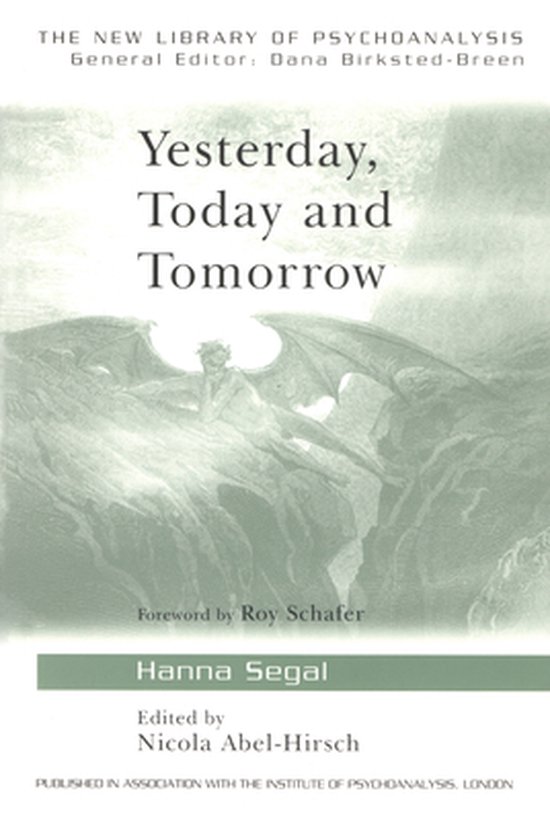 The New Library of Psychoanalysis - Yesterday, Today and Tom ... - cover