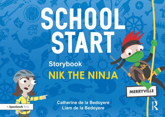 School Start - School Start Storybooks: Nik the Ninja - cover