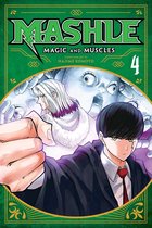 Mashle: Magic and Muscles, Vol. 4: Volume 4