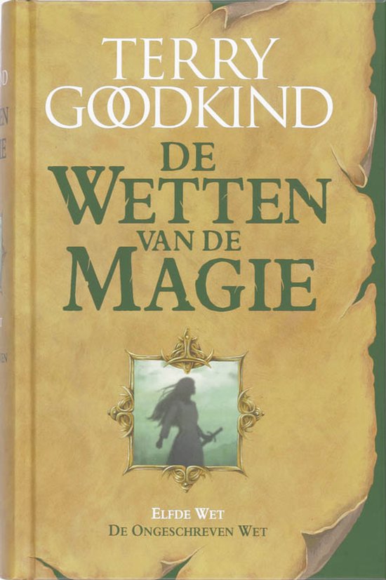 De wetten van de magie 11 -   De ongeschreven wet