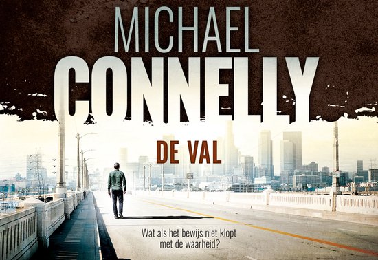 Man loopt weg op straat richting stedenpanorama van LA, titel 'De val'.