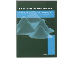 Statistisch onderzoek met SPSS for Windows Werkboek